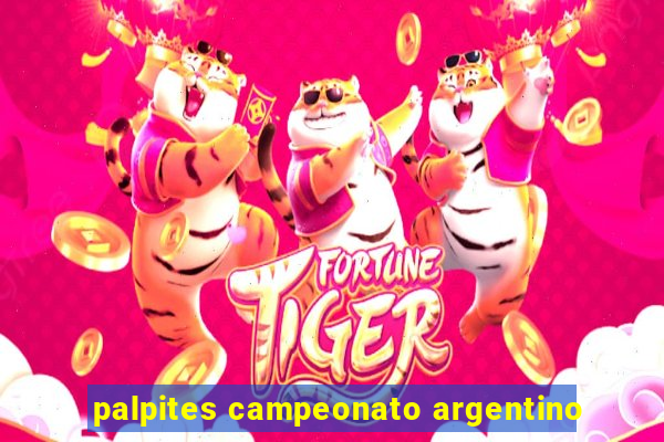 palpites campeonato argentino